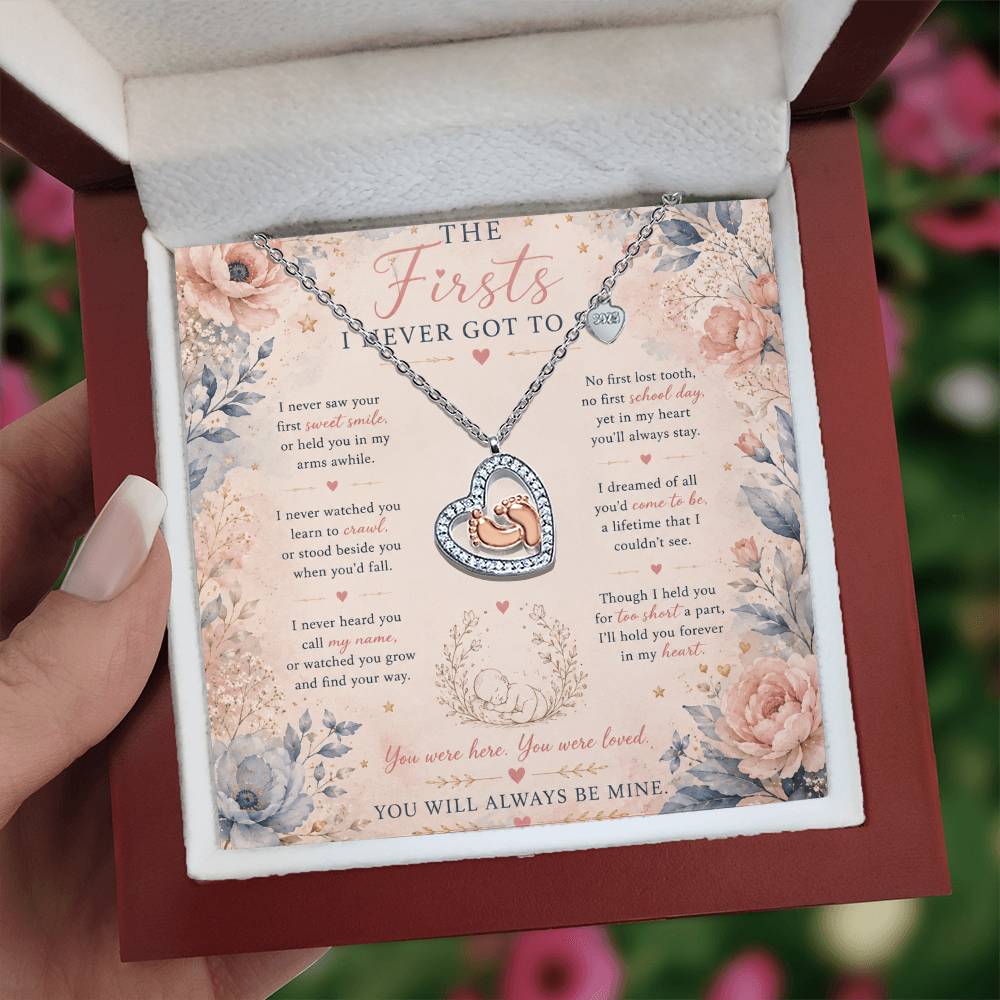 Baby Loss Memorial Necklace, The Firsts I Never Got to See, Pregnancy Loss Remembrance Gift - Pink Floral