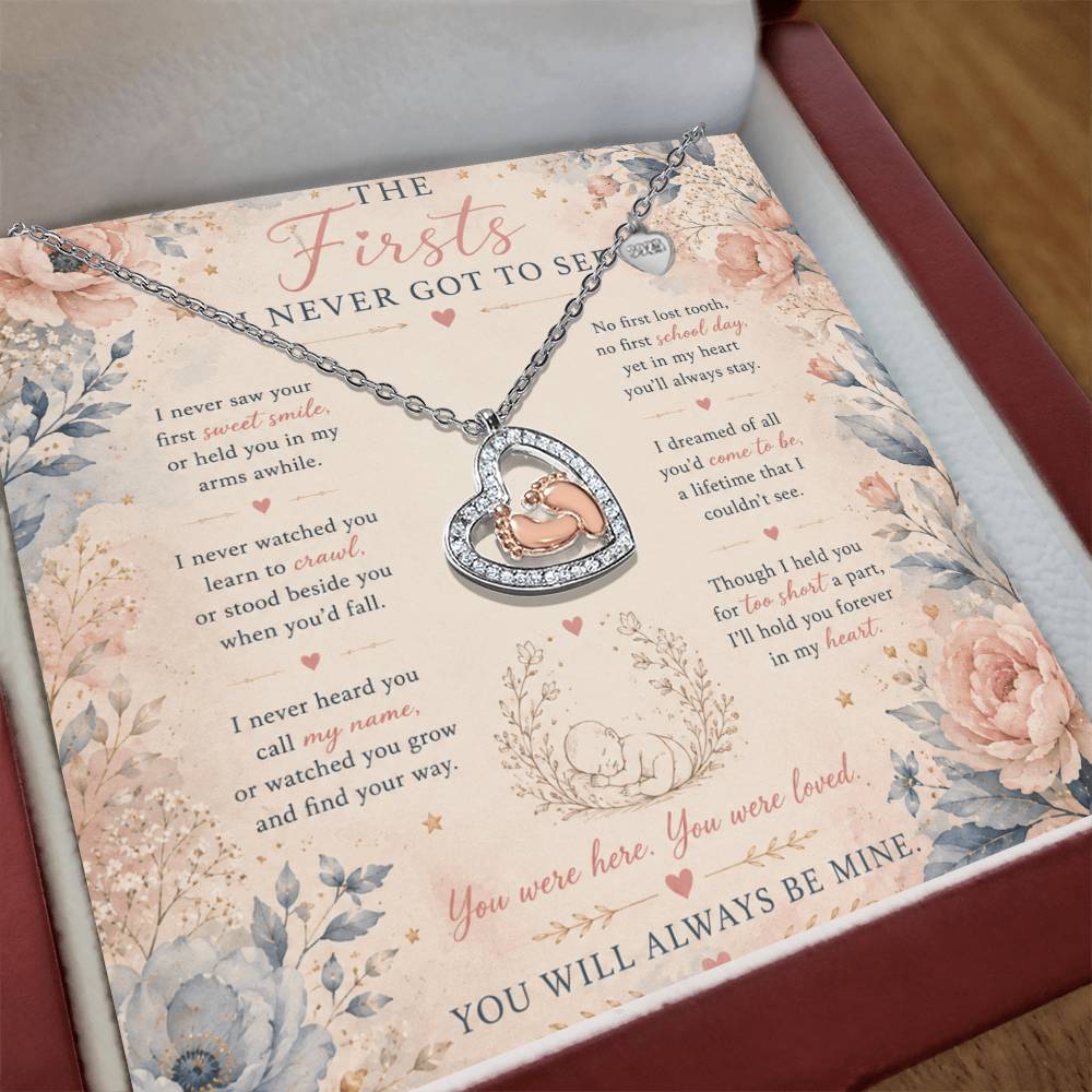 Baby Loss Memorial Necklace, The Firsts I Never Got to See, Pregnancy Loss Remembrance Gift - Pink Floral